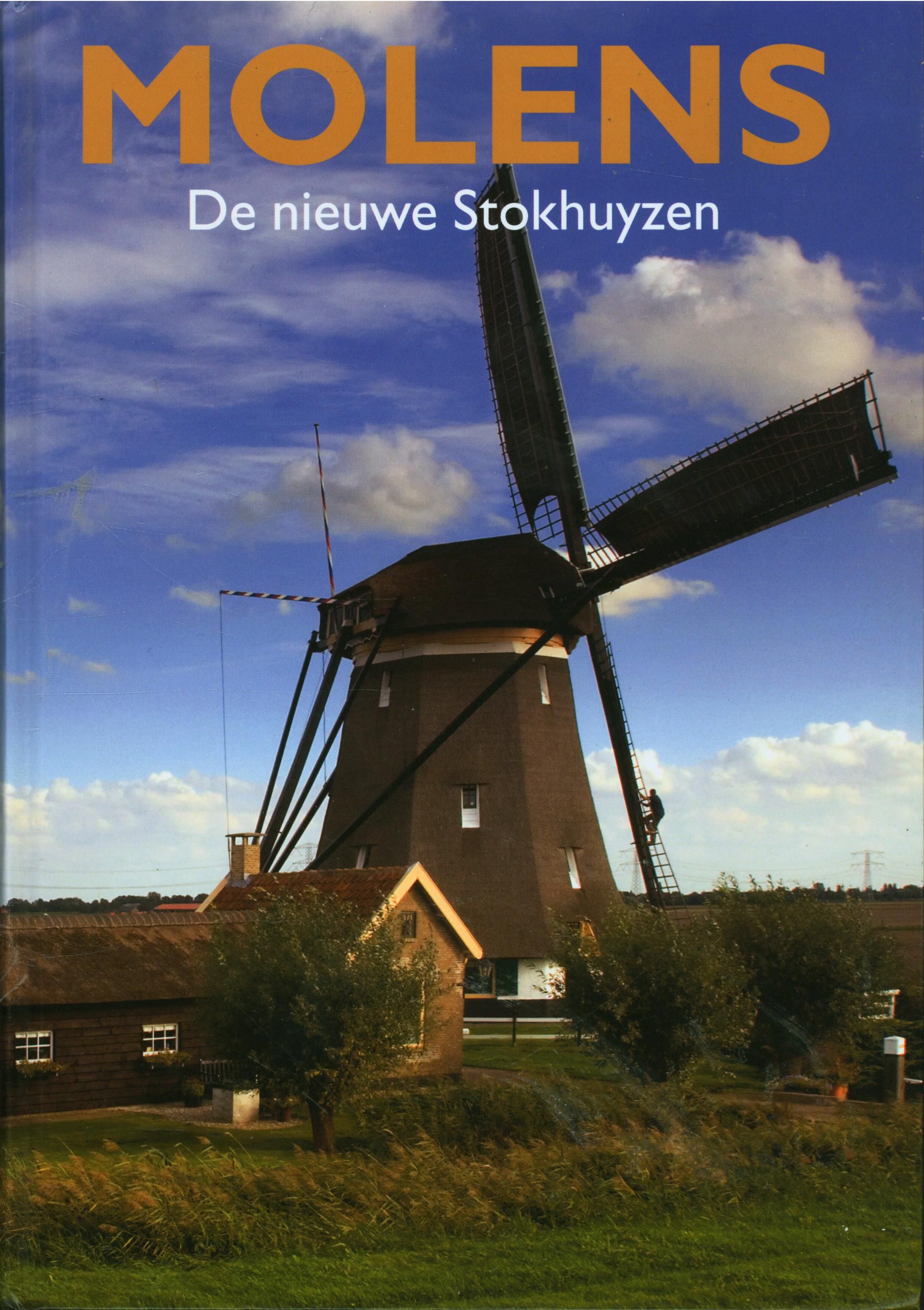 Molens de nieuwe Stokhuysen , F. Stokhuyzen