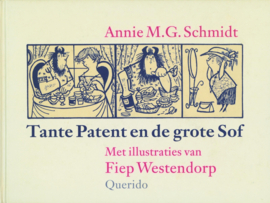 Tante Patent en de grote Sof , Annie M.G. Schmidt