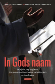 In Godsnaam de affaire Joep Haffmans ,  Henk Langenberg