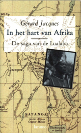 IN HET HART VAN AFRIKA , Gérard Jacques