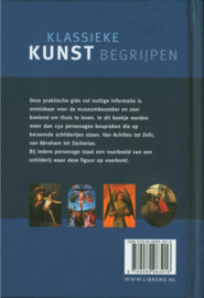 Klassieke Kunst begrijpen symboliek en thematiek van klassieke, Bijbelse en religieuze schilderkunst , Marcus Lodwick