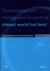 Oplossingsgericht Management & Coaching: Simpel Werkt Het Best een gereedschapskist voor ondernemende mensen , L. Cauffman