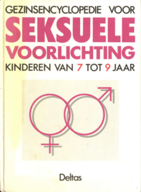 Seksuele Voorlichting Voor Kinderen Van (7) 8 tot 10 Jaar , C. Verdoux