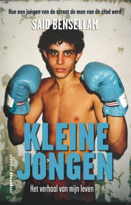Kleine Jongen Het verhaal van mijn leven, Said Bensellam