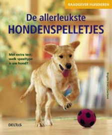 De allerleukste hondenspelletjes Met extra test: welk speeltype is uw hond? , B. Eilert-Overbeck Serie: Raadgever huisdieren
