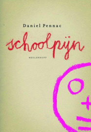 Schoolpijn roman , Daniel Pennac