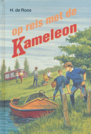 Op reis met de kameleon , Ruud Hameeteman Serie: De Kameleon