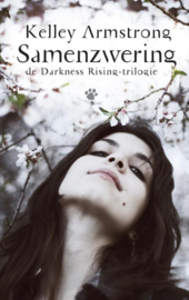 De darkness rising-trilogie 1: Samenzwering , Kelley Armstrong