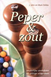 Peper & Zout smakelijke anekdotes en pittige uitspraken, J. John