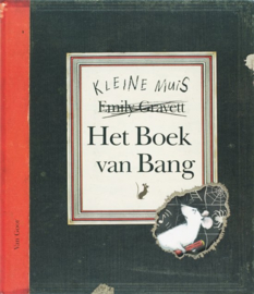 Het boek van bang ,  Emily Gravett