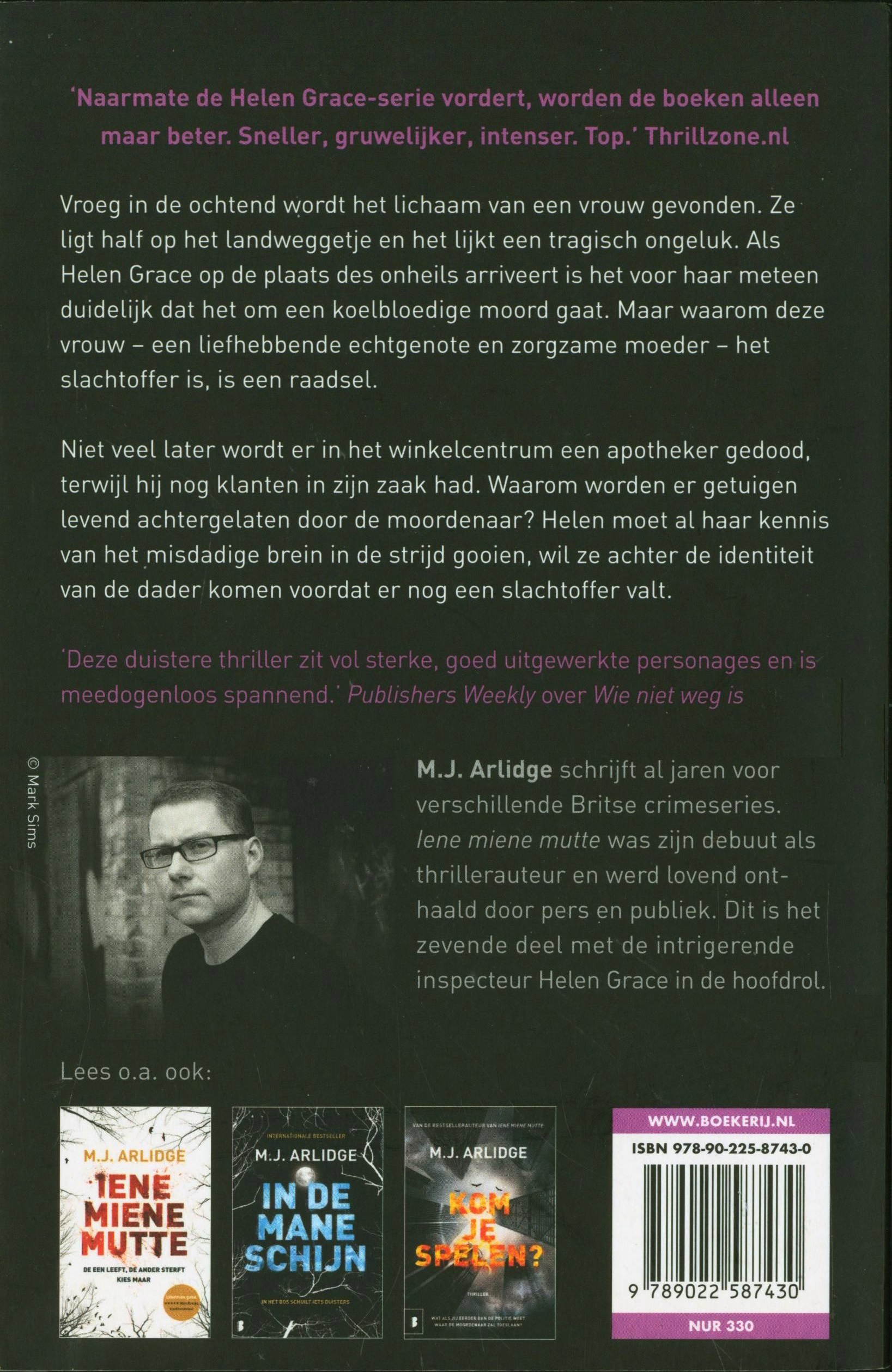 Helen Grace 7 - Klein klein kleutertje De wraak van een gekwetste vrouw zal genadeloos zijn… , M.J. Arlidge Serie: Helen Grace