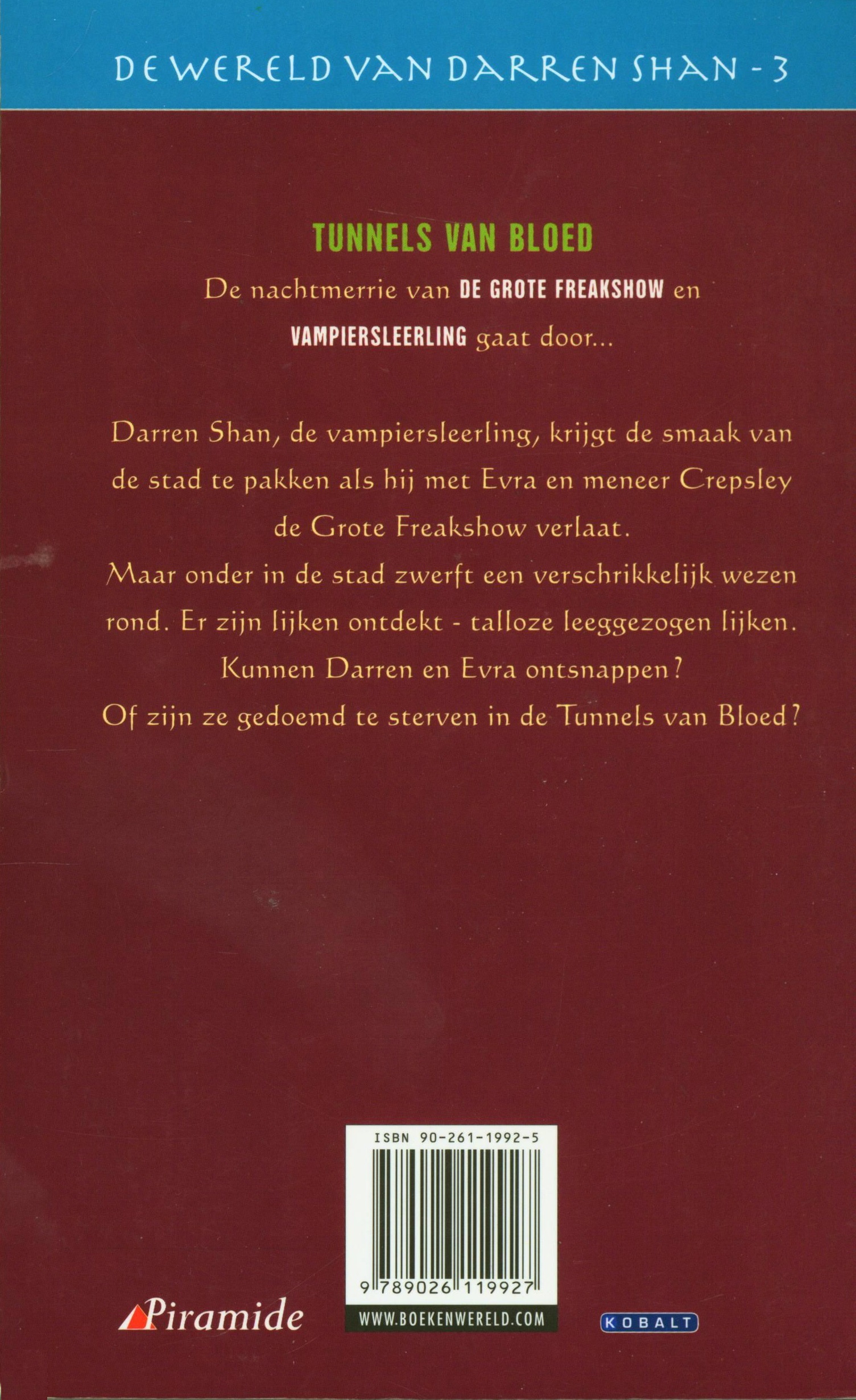 Tunnels Van Bloed , Darren Shan