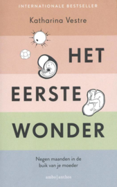 Het eerste wonder , Katharina Vestre