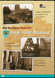 Mijn Nostalgisch Nederland / West-Brabant Serie: Mijn nostalgisch Nederland