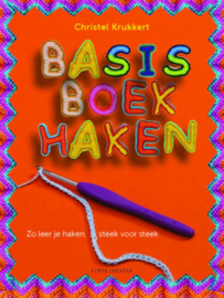 Basisboek haken zo leer je haken, steek voor steek , Christel Krukkert