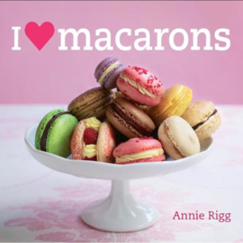 I love macarons , Annie Rigg