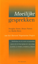 Moeilijke gesprekken handleiding voor het voeren van gesprekken waar je als een berg tegenop ziet ,  D. Stone