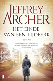 Clifton 7 - Het einde van een tijdperk Deel 7 van de Clifton-serie , Jeffrey Archer  Serie: Clifton