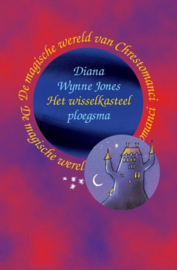 Het Wisselkasteel De Magische Wereld Van Chrestomanci , Diana Jones