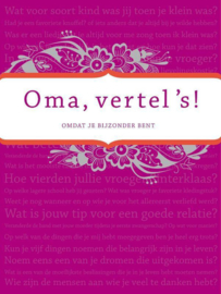 Oma vertel 's voor oma ,  Elma van Vliet Serie: Vertel Eens