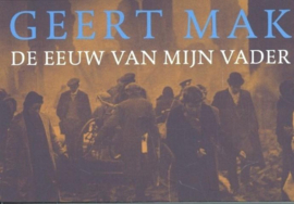 De eeuw van mijn vader (258) Dwarsligger ,  Geert Mak