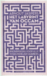 Het Labyrint Van Occam Breinbrekers Voor Alle Wiskundeliefhebbers, Arnout Jaspers