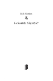 Percy Jackson en de Olympiërs 5 - De laatste Olympier , Rick Riordan  Serie: Percy Jackson en de Olympiërs