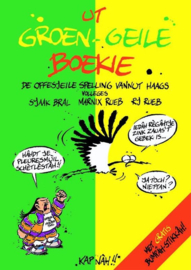 Ut groen-geile boekie de offesjeile spelling vannut Haags , Sjaak Bral  Serie: Haagse Harry