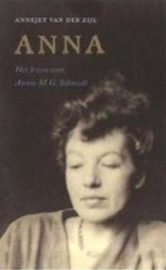 Anna het leven van Annie M.G. Schmidt , Annejet van der Zijl