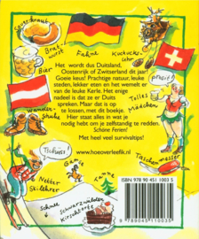 Hoe overleef ik mijn vakantie in Duitsland, Oostenrijk & Zwitserland? ,  Francine Oomen Serie: Hoe Overleef Ik