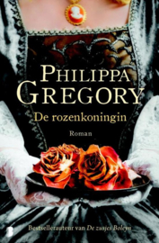 De Rozenkoningin , Philippa Gregory
