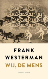 Wij, de mens , Frank Westerman