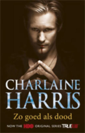 Sookie Stackhouse roman - Zo goed als dood een Sookie Stackhouse romans Auteur: Charlaine Harris Serie: Sookie Stackhouse Roman