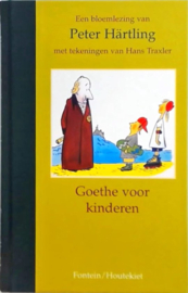 Goethe voor kinderen , Johann Wolfgang von Goethe, Peter Härtling