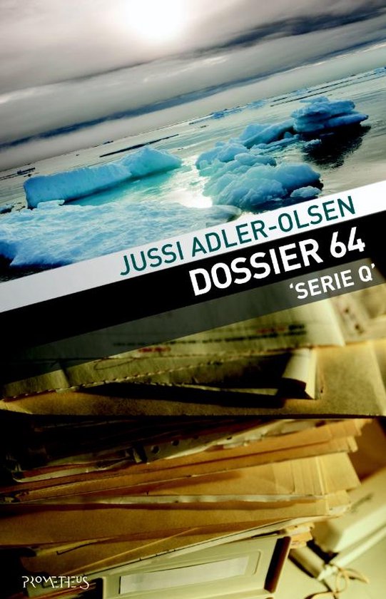 Serie Q - Dossier 64 Serie Q deel 4 ,Jussi Adler-Olsen Serie: Serie Q
