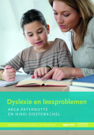 Kinderpsychologie in praktijk 14 - Dyslexie en leesproblemen Houvast voor ouders , Arga Paternotte