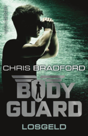 Bodyguard 2 - Losgeld , Chris Bradford Serie: BODYGUARD