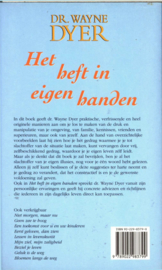 Het Heft In Eigen Handen Naar een krachtiger persoonlijkheid, naar een bewuster leven , Wayne W. Dyer