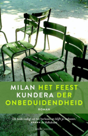 Het feest der onbeduidendheid ,  Milan Kundera