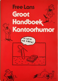 Groot handboek kantoorhumor Bruna special , Lans