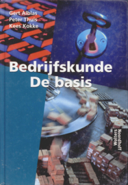 De basis Bedrijfskunde , Gert Alblas