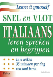 Snel en vlot Italiaans leren spreken en begrijpen ,  E. Smith