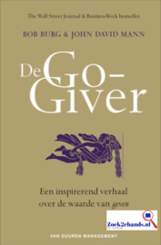 De Go-Giver een inspirerend verhaal over de waarde van geven , Bob Burg