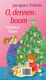 Dag, Sinterklaas / O, dennenboom /O, Dennenboom , Jacques Vriens