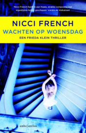 Frieda Klein 3 - Wachten op woensdag , Nicci French