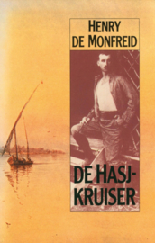 Hasjkruiser ,  De Montfreid