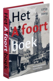 Het Amersfoort-boek 1259-2009 ,  Mieke Heurneman