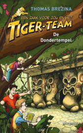 Tiger-team - De dondertempel een zaak voor jou en het Tiger-team, Thomas Brezina