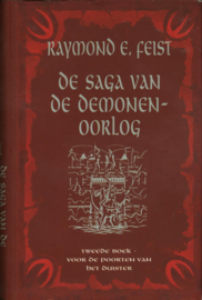 De saga van de demonenoorlog 2 - Voor de poorten van het duister Voor de Poorten van het Duister , Raymond E. Feist Serie: De Saga Van De Demonenoorlog