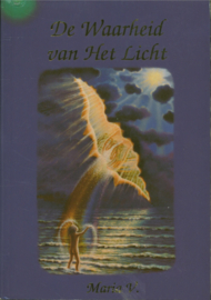 De waarheid van het licht , Maria V